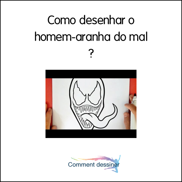 Como desenhar o homem-aranha do mal